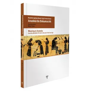 Anadolu’da Dokumacılık Anadolu’da Dokumacılık