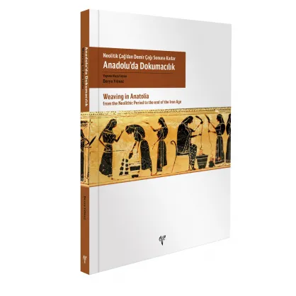 Anadolu’da Dokumacılık Anadolu’da Dokumacılık