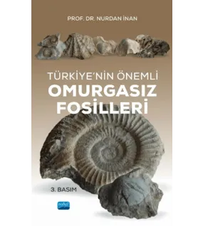 Türkiye’nin Önemli Omurgasız Fosilleri