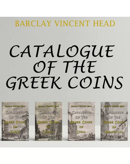 Catalogue Of The Greek Coins Dörtlü Set