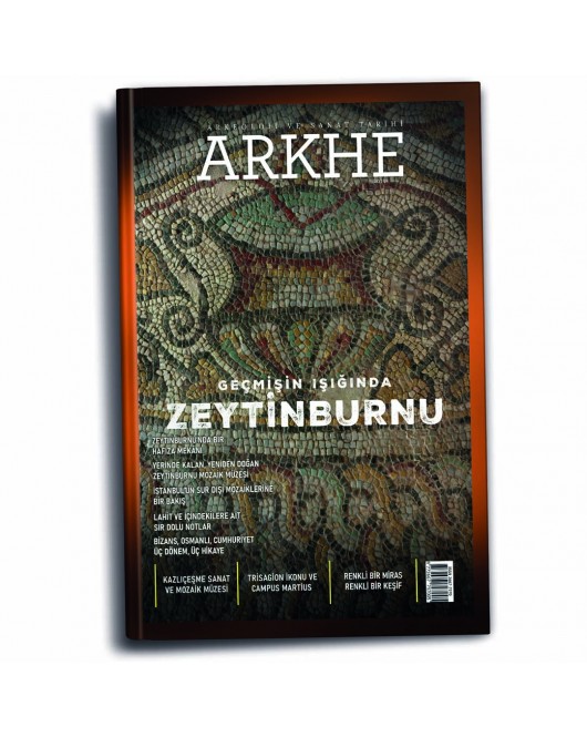 Arkhe Dergisi Sayı 28: Geçmişin Işığında Zeytinburnu