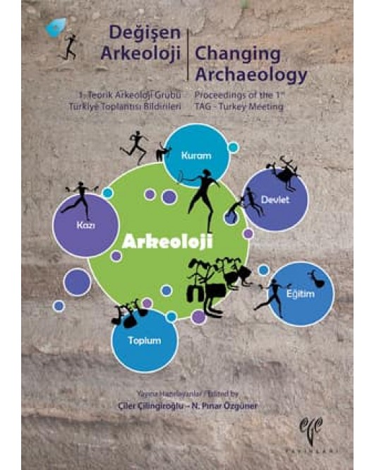 Değişen Arkeoloji Değişen Arkeoloji