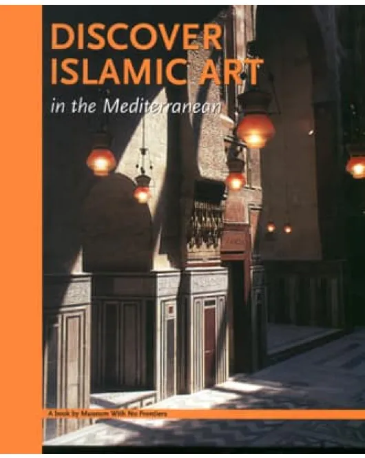 Discover Islamic Art in the Mediterranean