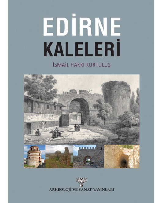 Edirne Kaleleri Edirne Kaleleri