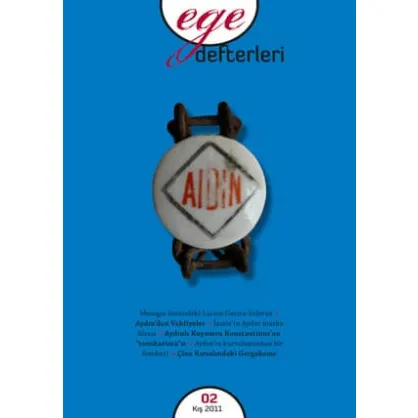 Ege Defterleri 02 - Kış 2011 Ege Defterleri 02 - Kış 2011