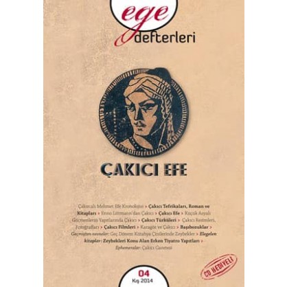 Ege Defterleri 4 - Kış 2014 - Çakıcı Efe (CD Hediyeli)