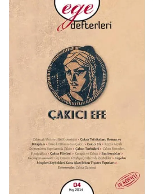 Ege Defterleri 4 - Kış 2014 - Çakıcı Efe (CD Hediyeli)