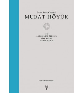 Erken Tunç Çağında Murat Höyük