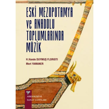 Eski Anadolu ve Mezopotamya Toplumlarında Müzik
