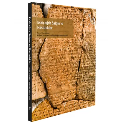 Eskiçağda Salgın ve Hastalıklar Eskiçağda Salgın ve Hastalıklar