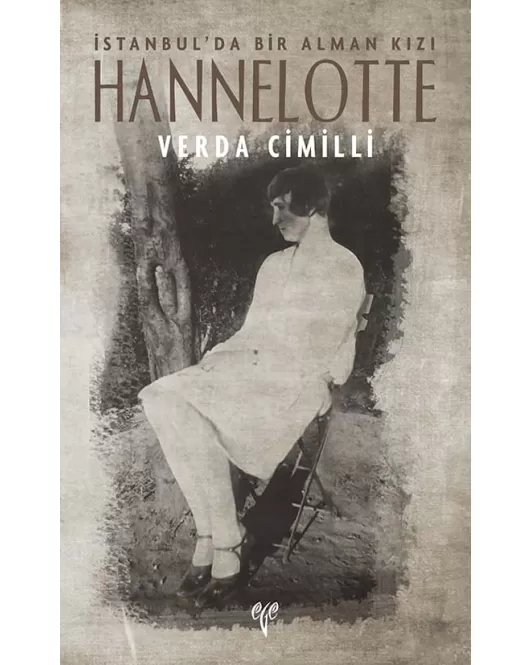 Hannelotte İstanbul'da Bir Alman Kızı