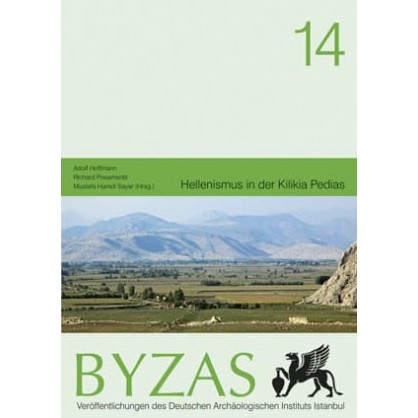 Byzas 14: Hellenismus in der Kilikia Pedias