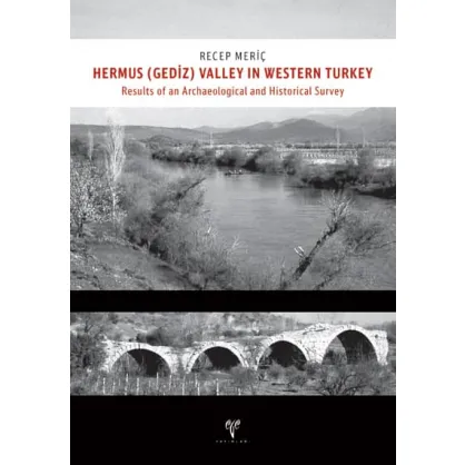 Hermus (Gediz) Valley in Western Turkey