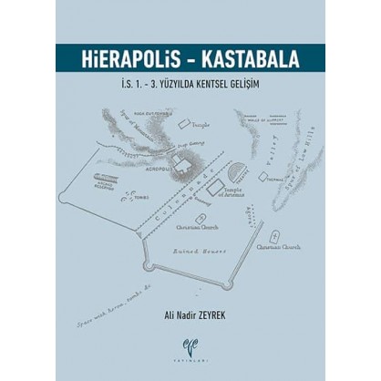 Hierapolis - Kastabala: İ.S. 1. – 3. Yüzyılda Kentsel Gelişim