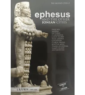 Ephesus and The Other Ionian Cities Ephesus and The Other Ionian Cities