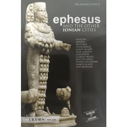 Ephesus and The Other Ionian Cities