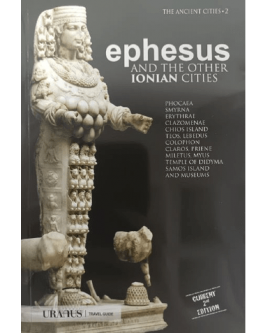 Ephesus and The Other Ionian Cities Ephesus and The Other Ionian Cities