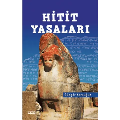 Hitit Yasaları Hitit Yasaları