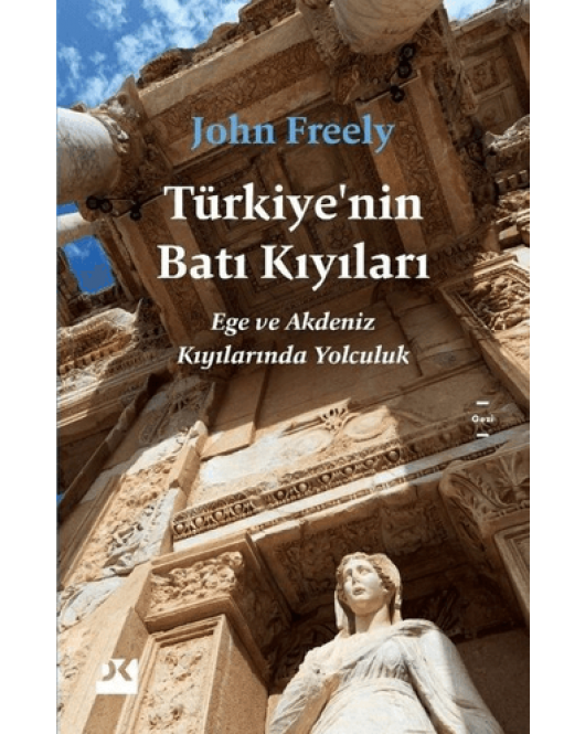 Türkiye’nin Batı Kıyıları Türkiye’nin Batı Kıyıları