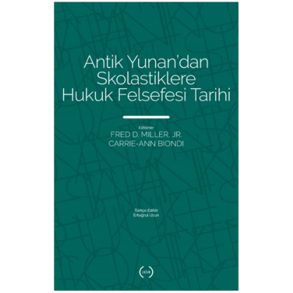 Antik Yunan’dan Skolastiklere Hukuk Felsefesi Tarihi