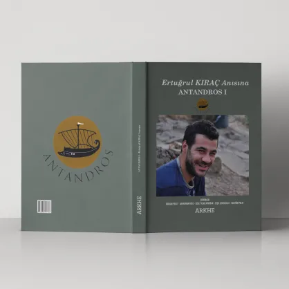 Ertuğrul KIRAÇ Anısına ANTANDROS I