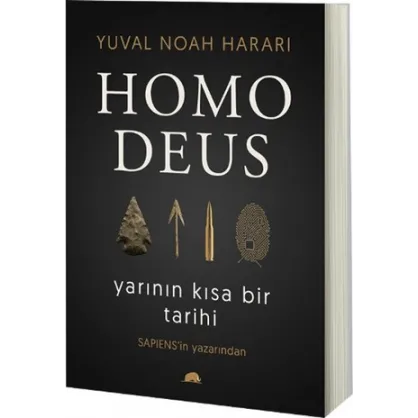 Homo Deus: Yarının Kısa Bir Tarihi