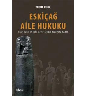 Eskiçağ Aile Hukuku Eskiçağ Aile Hukuku