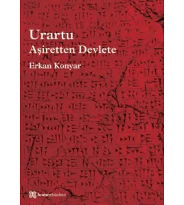 Urartu: Aşiretten Devlete Urartu: Aşiretten Devlete
