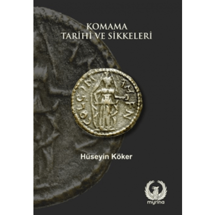 Komama Tarihi ve Sikkeleri