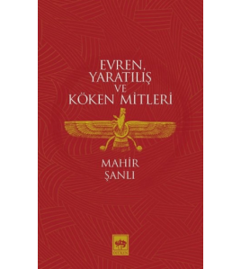Evren Yaratılış ve Köken Mitleri