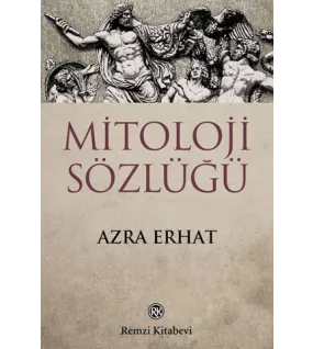 Mitoloji Sözlüğü Mitoloji Sözlüğü