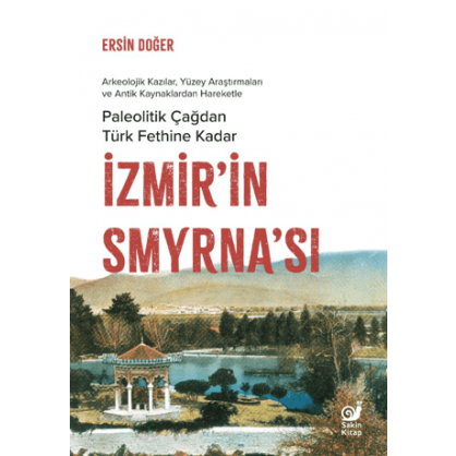 İzmir’in Smyrna’sı
