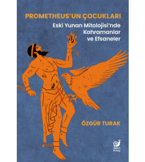 Prometheus’un Çocukları