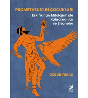 Prometheus’un Çocukları