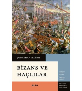 Bizans ve Haçlılar