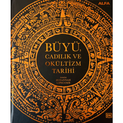 Büyü, Cadılık ve Okültizm Tarihi Suzannah Lipscomb