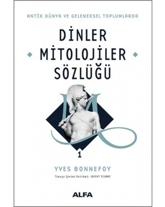 Dinler Mitolojiler Sözlüğü 1 Dinler Mitolojiler Sözlüğü 1