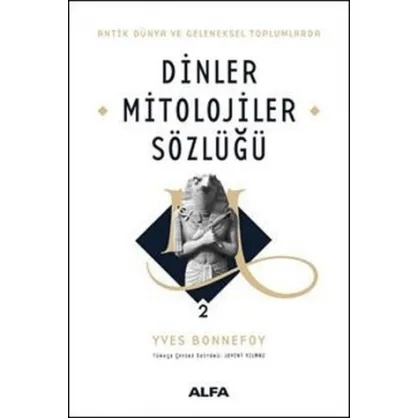 Dinler Mitolojiler Sözlüğü 2
