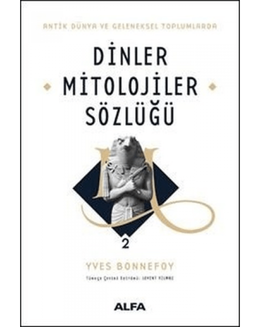 Dinler Mitolojiler Sözlüğü 2