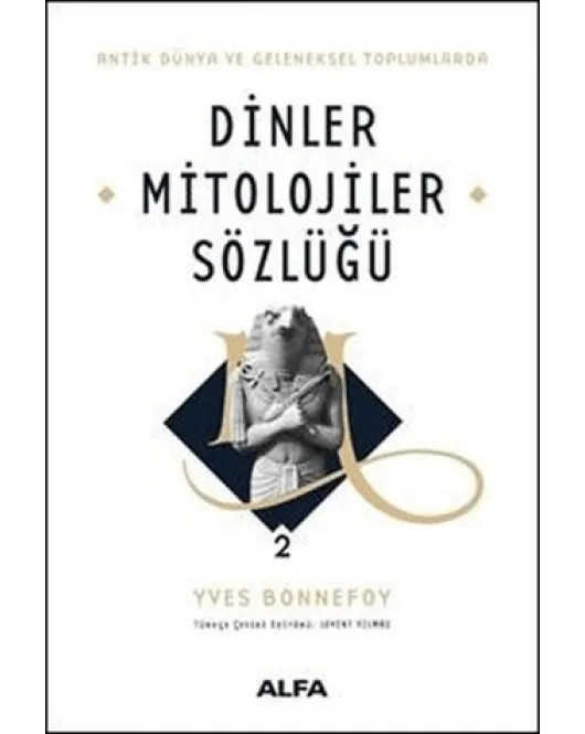 Dinler Mitolojiler Sözlüğü 2