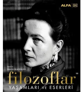 Filozoflar - Yaşamları ve Eserleri