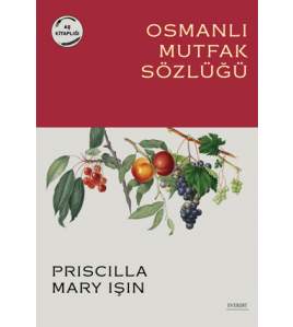 Osmanlı Mutfak Sözlüğü