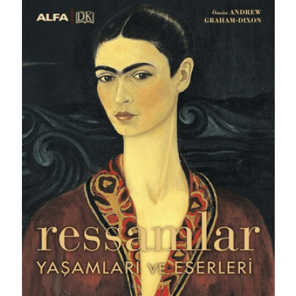 Ressamlar Yaşamları ve Eserleri