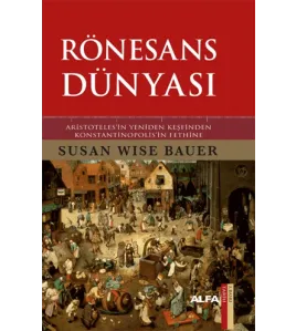Rönesans Dünyası Rönesans Dünyası