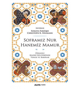 Soframız Nur Hanemiz Mamur