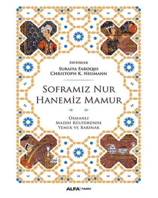 Soframız Nur Hanemiz Mamur