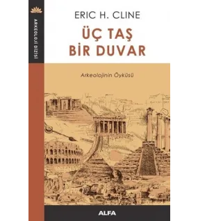Üç Taş Bir Duvar