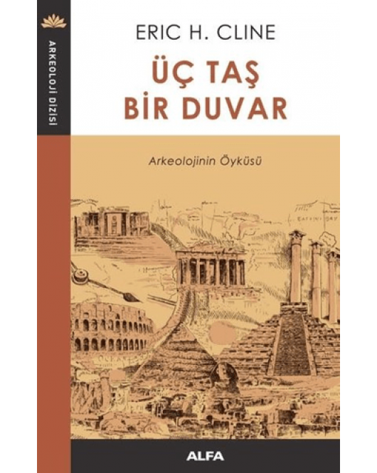 Üç Taş Bir Duvar