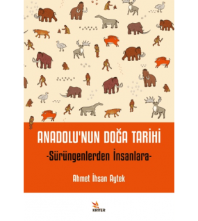Anadolu’nun Doğa Tarihi
