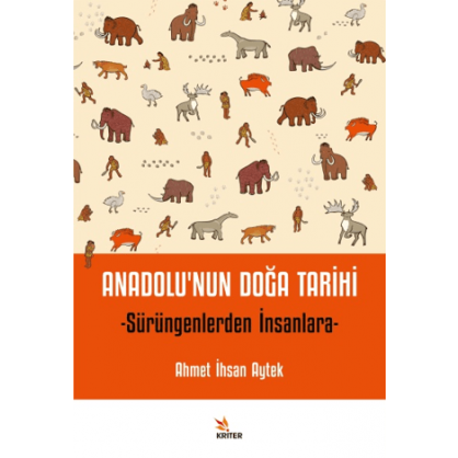 Anadolu’nun Doğa Tarihi